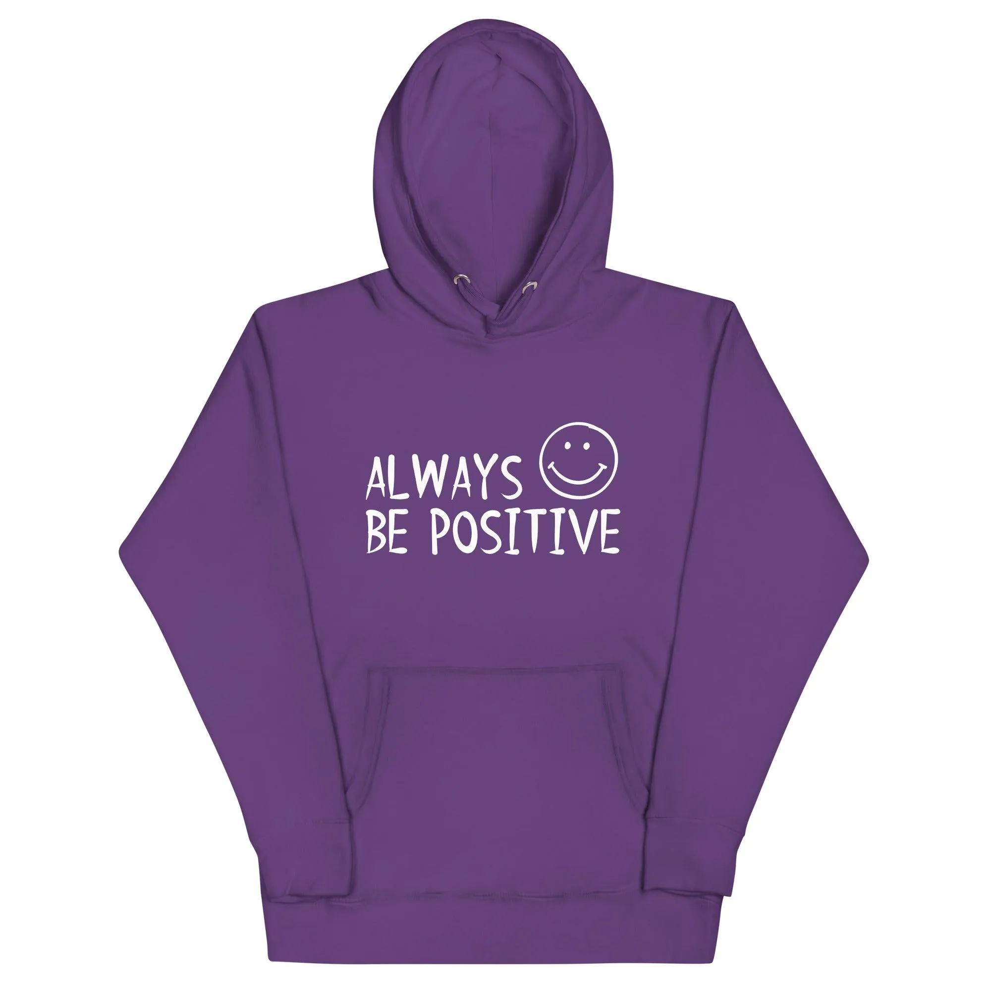 Be Positive Unisex Hoodie